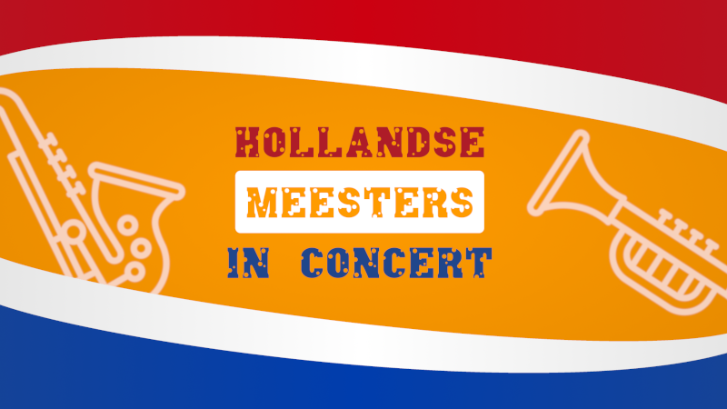 Hollandse Meesters in Concert
